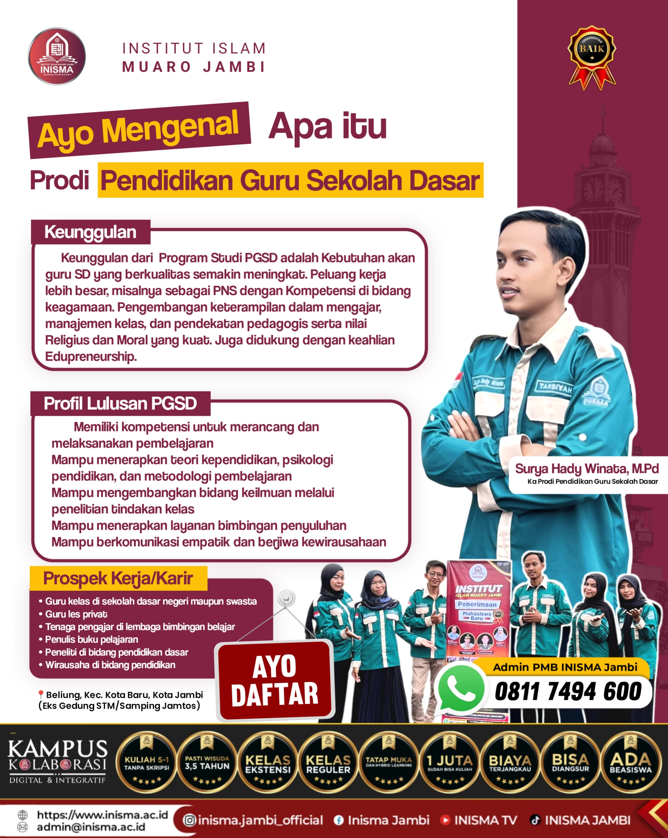 Prodi paling favorit nich di INISMA Jambi...